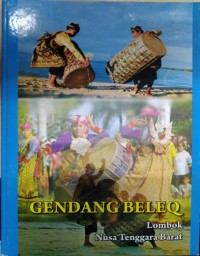 Gendang beleq: Lombok Nusa Tenggara Barat