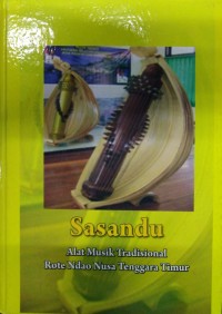 Sasandu : alat musik tradisional Rote Ndao Nusa Tenggara Timur
