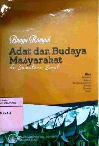 Bunga rampai: adat dan budaya masyarakat di Sumatera Barat