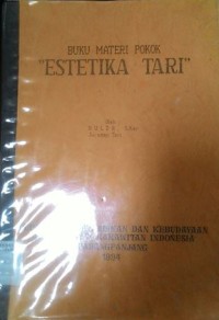 Image of Buku materi pokok estetika tari