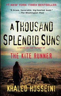 A thousandsplendid suns : The kit runner