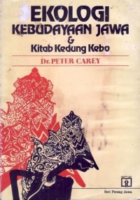 Ekologi kebudayaan Jawa & kitab kedung kebo