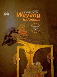 Ensiklopedi wayang Indonesia IV