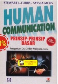Human comunication : prinsip-prinsip dasar buku pertama