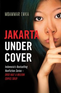 Jakarta undercover: carnaval malam