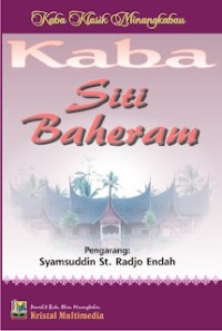 Kaba Siti Baheram : Kaba klasik Minangkabau