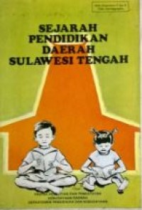 Sejarah pendidikan daerah sulawesi tengah