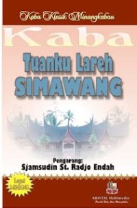 Tuanku Lareh Simawang: Kaba klasik Minangkabau