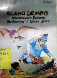 Elang dempo: menetas bujang berkurung di istana jelita