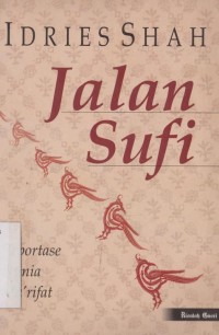 Image of Jalan Sufi: reportase dunia ma'firat