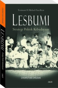 Lesbumi: strategi politik kebudayaan