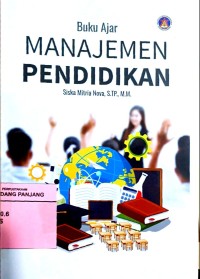 Buku ajar manajemen pendidikan