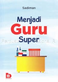 Image of Menjadi guru super