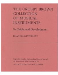The crosby brown collection of musical instuments: its origin and development
