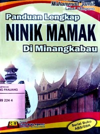 Panduan lengkap ninik mamak di Minangkabau