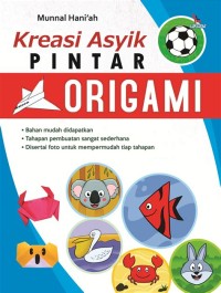 Image of Kreasi asyik pintar origami