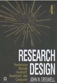 Research design pendekatan metode  kualitatif, kuantitatif, dan campuran