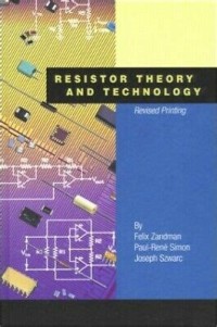 Resistor theory and technology