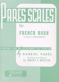Pares scales for cornet or trumpet: individual study and like instrument class intruction