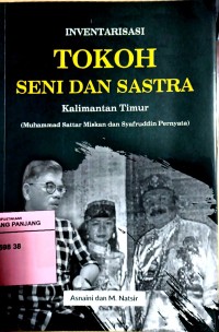 Inventarisasi tokoh seni dan sastra Kalimantan Timur