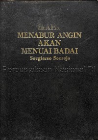 Siapa menabur angin akan menuai badai