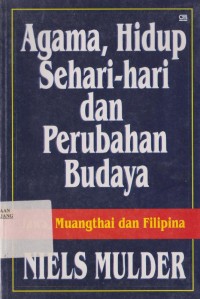 Agama hidup sehari-hari dan perubahan budaya Jawa,Muangthai,Filipina