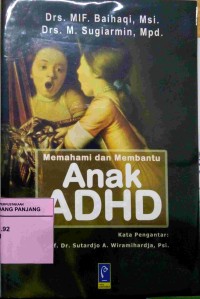 Memahami dan membantu anak ADHD