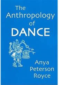 The Anthropology of dance