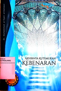 Akhirnya kutemukan kebenaran