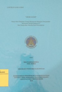 Anak Aliah: laporan karya seni + CD