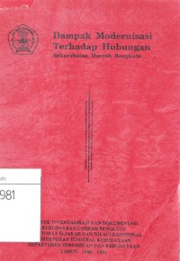 Dampak modernisasi terhadap hubungan kekerabatan daerah bengkulu