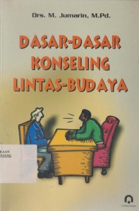 Dasar-dasar konseling lintas budaya