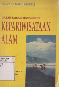 Dasar-dasar manajemen kepariwisataan alam