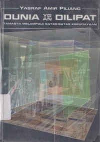 Dunia yang dilipat : Tamasya melampaui batas-batas kebudayaan