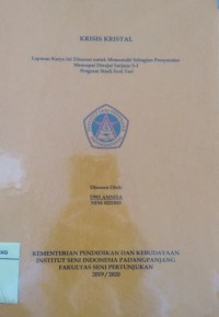 Krisis kristal: laporan karya seni + CD