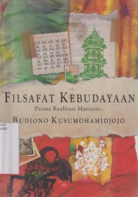 Filsafat kebudayaan: proses realisasi manusia