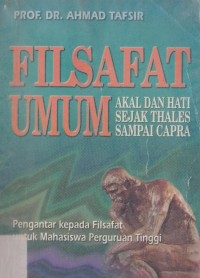 Filsafat umum: akal dan hati sejak Thales sampai James