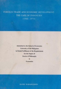 Foreign trade and economic development: the case of indonesia (1960-1973)