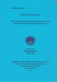 Dikajau mangajau tangkau: lap. Karya seni