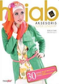 Hijab dan aksesoris super lengkap