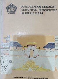 Pemukiman sebagai kesatuan ekosistem Daerah Bali
