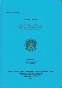Jembatan api: lap. Karya seni