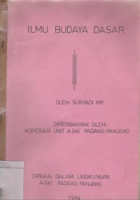 Ilmu budaya dasar : buku materi pokok I manusia dan kasih sayang