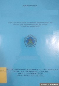 Karya seni komposisi karawitan iduik-iduik mati