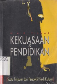 Image of Kekuasaan dan pendidikan: suatu tinjauan dari perspektif studi kultural