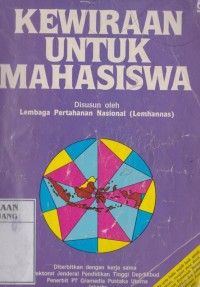 Kewiraan untuk mahasiswa: ketahanan nasional