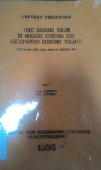 Laporan penelitian tari indang di nagari Kubung XIII kec. Gunung Talang