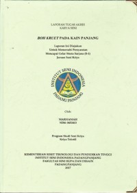Boh kruet pada kain panjang: Lap. tugas akhir karya seni