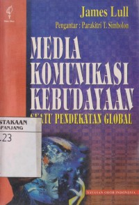 Media komunikasi kebudayaan: suatu pendekatan global