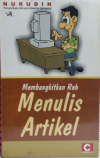Membangkitkan roh menulis artikel